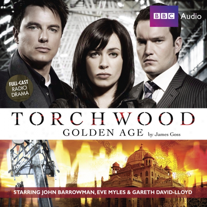 Torchwood: Golden Age (unabridged)