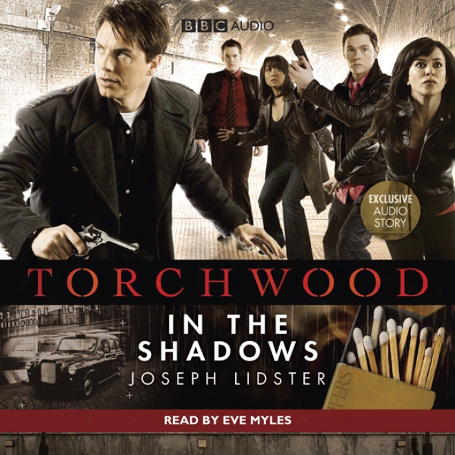 Torchwood: In The Shadows (unabridged)