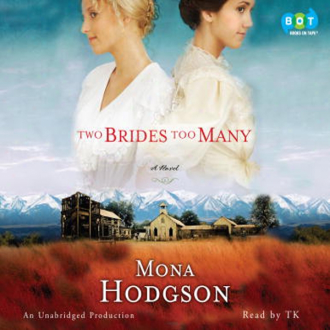 Two Brides Too Many: A Novel (unabridged)