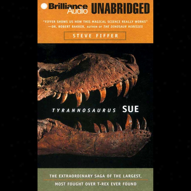 Tyrannosaurus Sue (unabrisged)