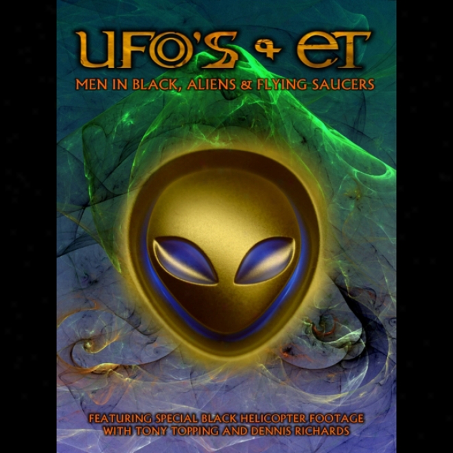 Ufos And Ets: Men In Black, Aliens And Flying Saucers (unabridged)