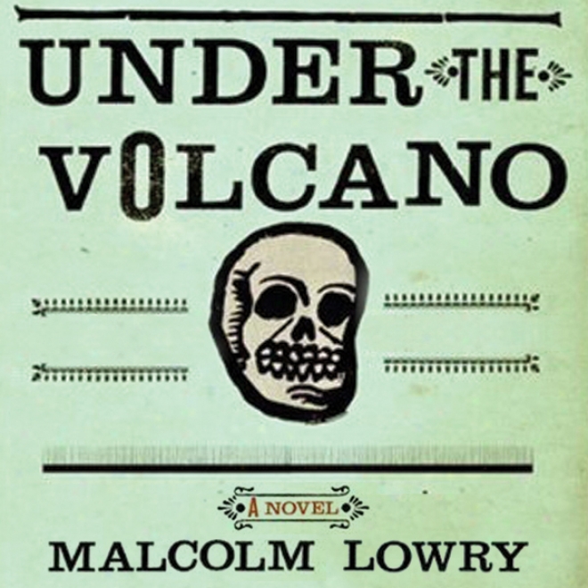 Subjected to The Volcano: A Novel (unabridged)