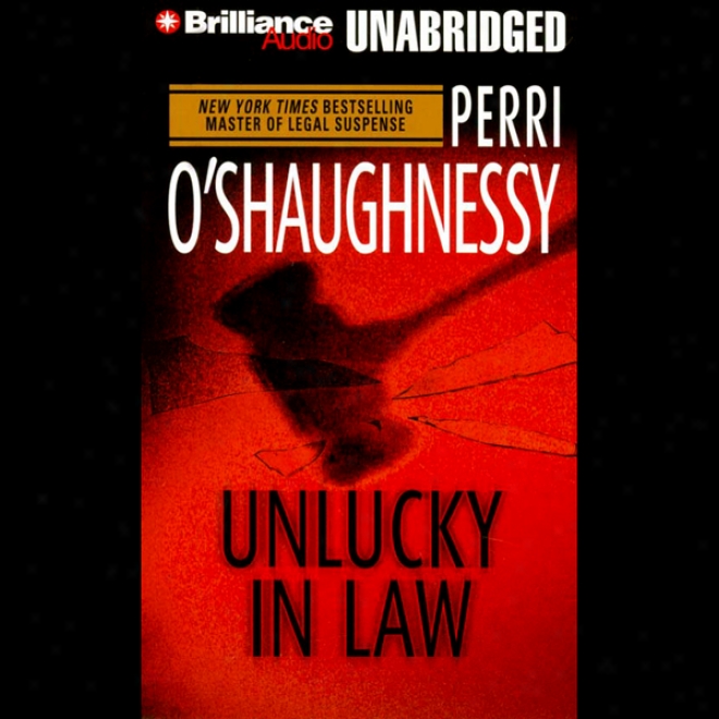 Inauspicious In Law: Nina Reilly #10 (unabridged)