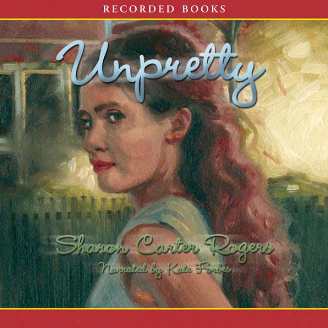 Unpretty (unabridged)