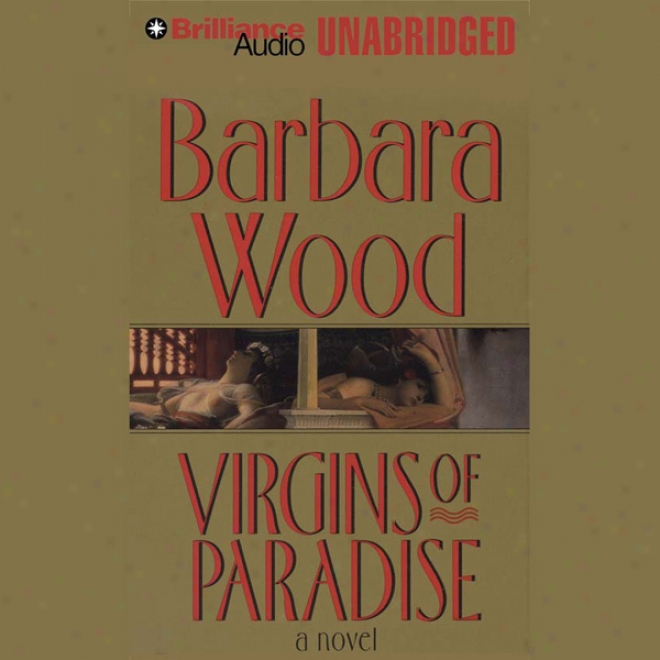 Virgins Of Paradise (unabridged)