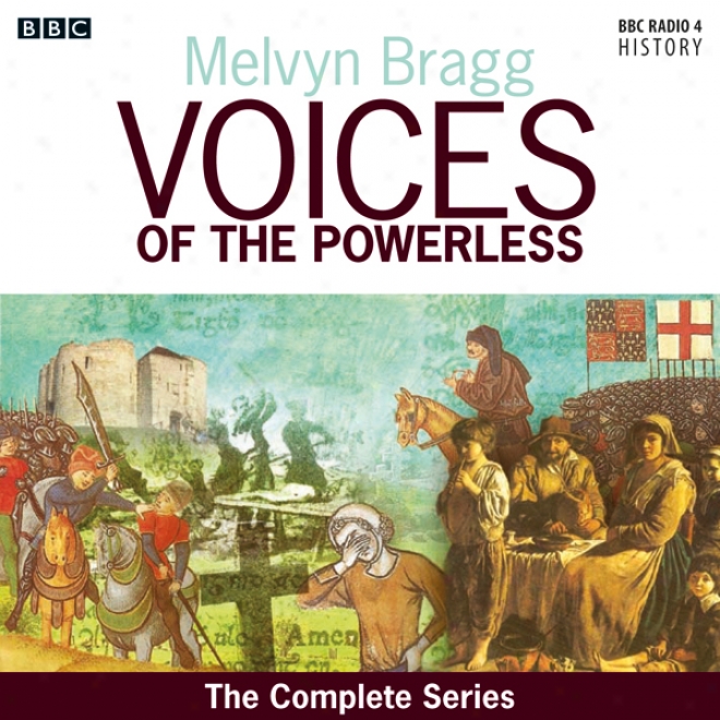 Voices Of The Powerless: The Complete Series (unabridged)