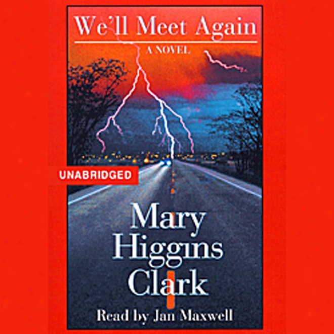 We'll Meet Again (unabridged)