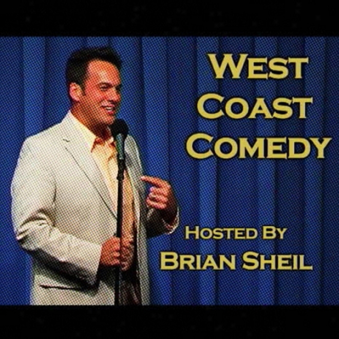 West Coast Comedy #2