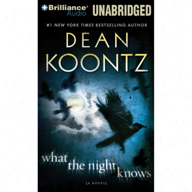 What The Night Knows (unabridged)
