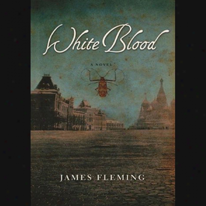 White Blood (unabridged)