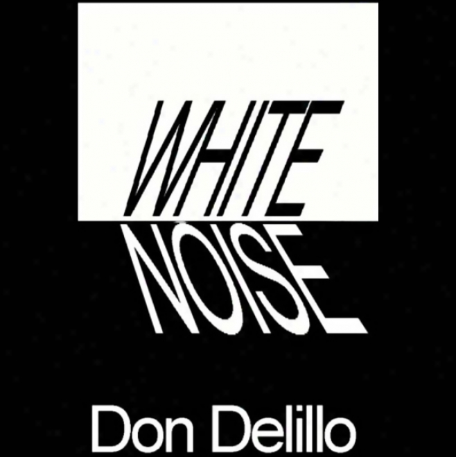 White Noise (unabridged)
