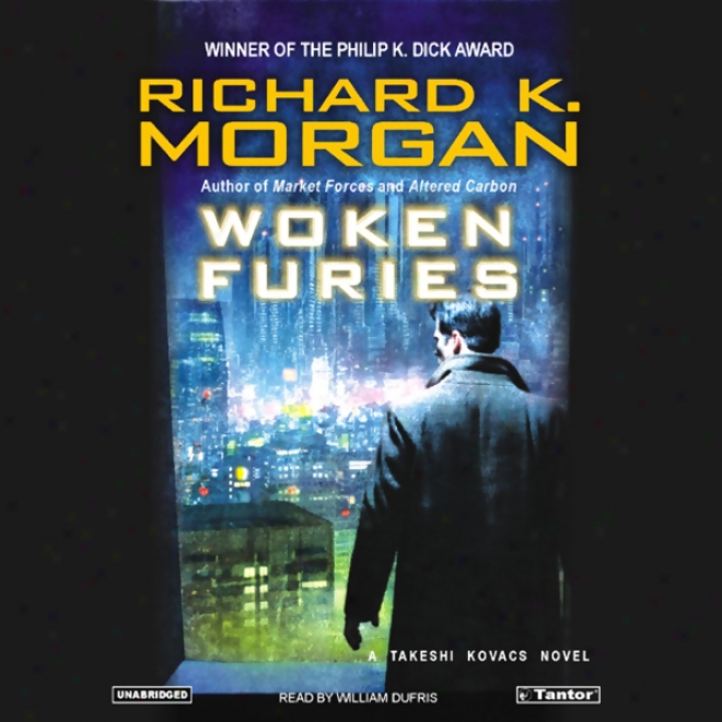 Woken Furies (unabridged)