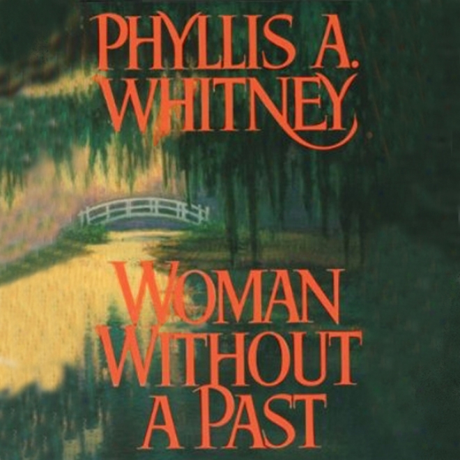 Woman Without A Past (unabridged)