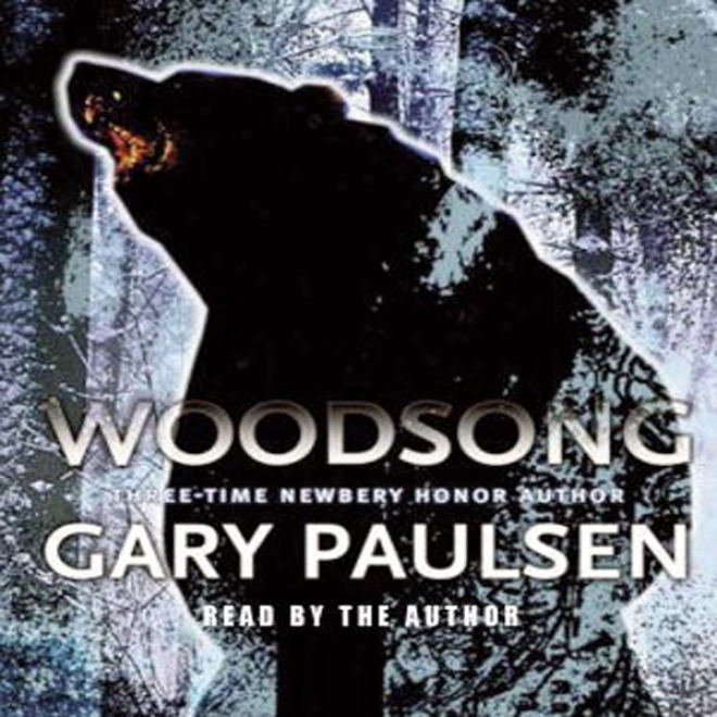 Woodsong (uunabridged)