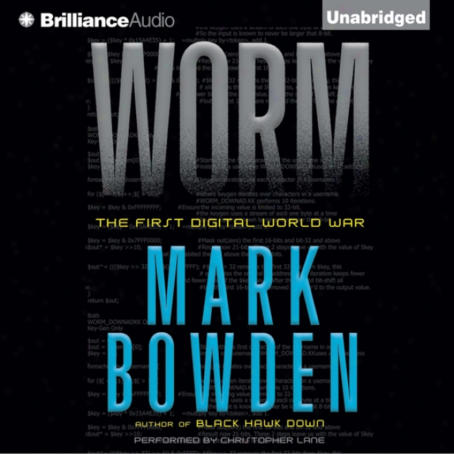 Worm: The First Digital World War (unabridged)