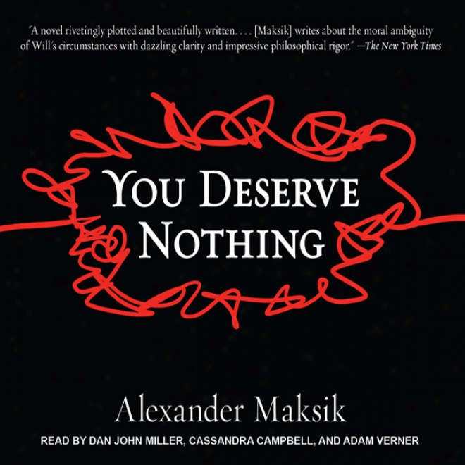 You Merit Nothing (unabridged)