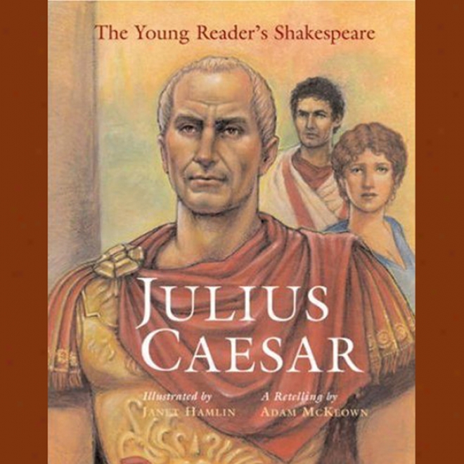 Young Readers Shakespeare: Julius Caesar (unabridged)