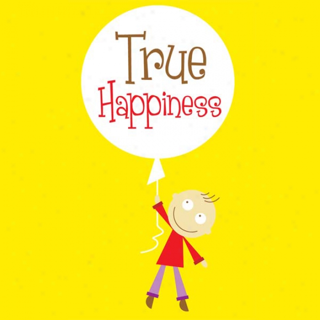 Your Guide To True Happiness (unabridged)