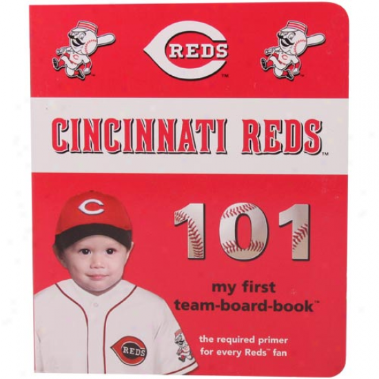 Cincinnati Reds 101 My First Bozrd Book