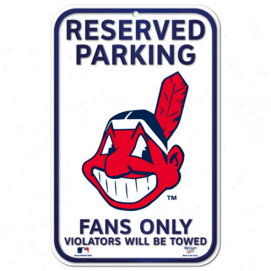 Cleveland Indians 11'' X 17'' Reserved Parking Sign