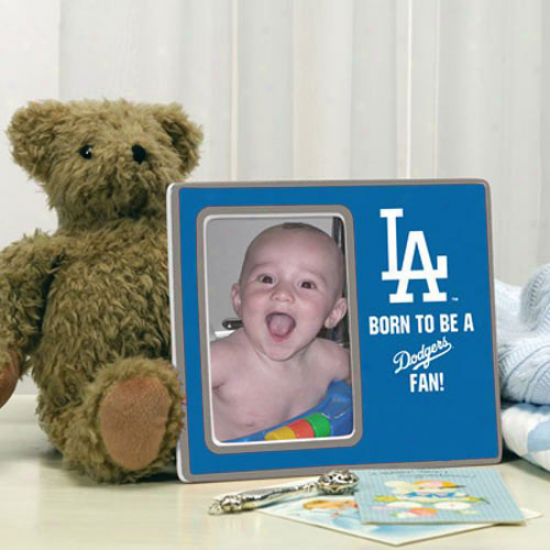 L.a. Dodgers Born To Be Picture Frame