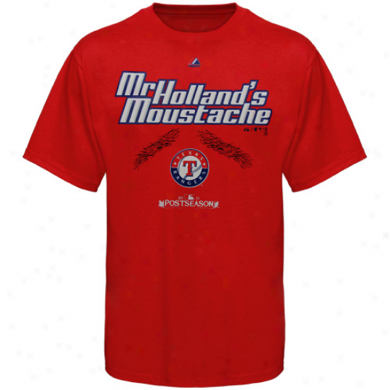 Majestic Texas Rangers 2011 Mlb Postseason Mr. Holland's Mustache T-shirt - Red