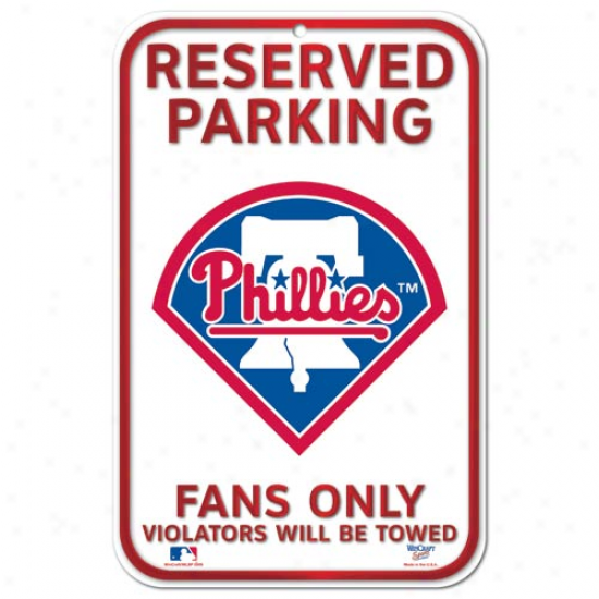 Philadelphia Phillies 11'' X 17'' Reserved Parking Sign