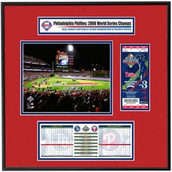 Philadelphia Phillies 2008 World Series Champions Ticket Frame Jr. Game 3 Opening Ceremony