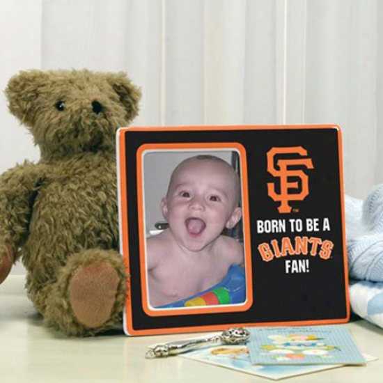 San Francisco Giants Born To Be Picture Frame