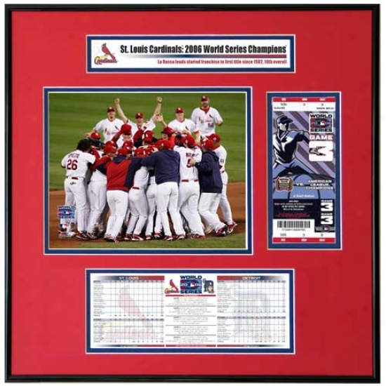 St Louis Cardinals 2006 World Series Champoons Team Celebration Ticket Frame Jr