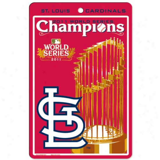 "st. Louis Cardinals 2011 World Series Champions 7"" X 11"" Plastic Sign"