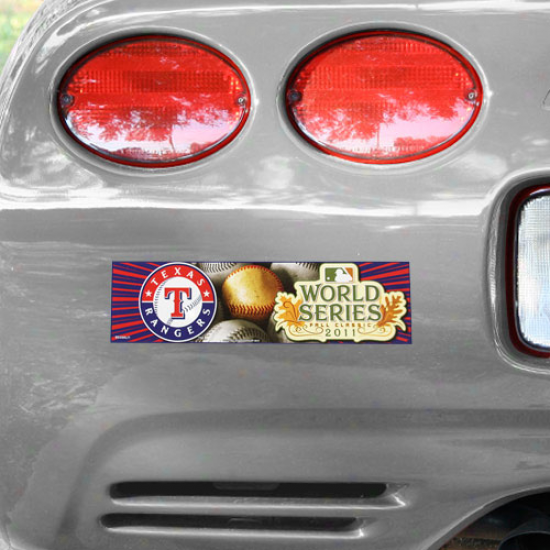 Texas Rangers 2011 World Seeies Bound Bumper Sticker