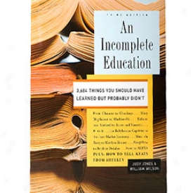 An Incomplete Education Book