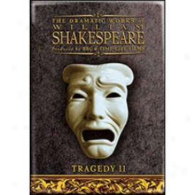 Bbc Shakespeare Tragedy Ii Dvd