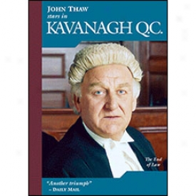 Kavanagh Q.c. The End Of Law Dvd