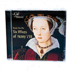 Music For The Six Wives Of Henry Viii Cd Audio