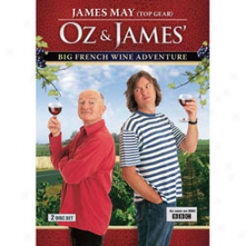 Oz & James Big French Wine Adventure Dvd