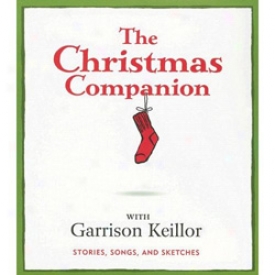 The Chriwtmas Companion With Garrison Keillor Cd Cd Audio