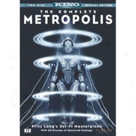 The Complete Metropolis Dvd Or Blu-ray