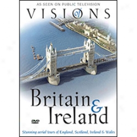 Visions Of The Britain & Ireland Dvd