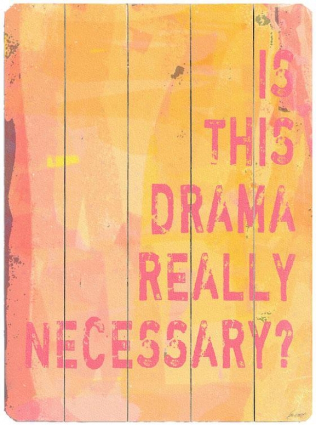 "drama Wooden Sign - 20""hx14""w ,Yellow"