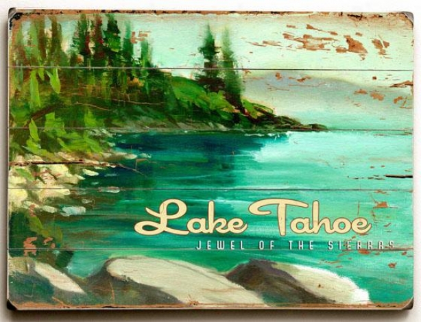 "lake Tahoe Awkward Sign - 14""h X 20""w, Blue Green"