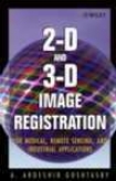2-d Ad 3-d Image Registration