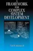 A Framework For Complex System Developmrnt