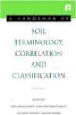 A Handbook Of Soil Terminology, Correlation And Classification