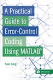 A Practical Lead To Error-contrrol Codong Using Matlab