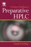A Practicaal Handbook Of Pfeparative Hplc
