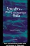 Acoustics In Moving Inhomogeneous Media