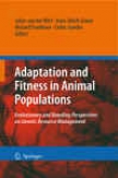 Adaptation And Fitness Im Animal Populations