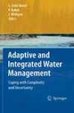 Adaptive And Integrated Water Management